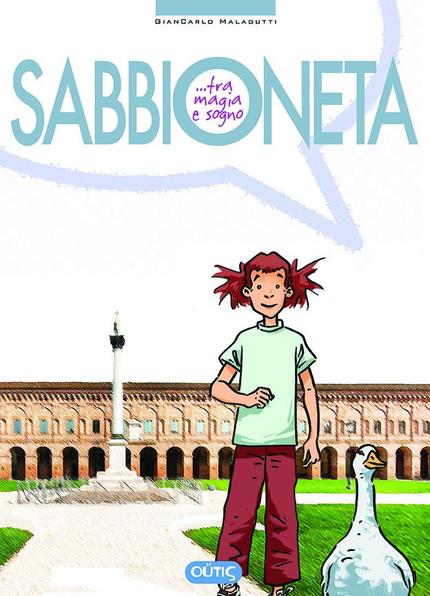Sabbioneta…tra magia e sogno Graphic Novel