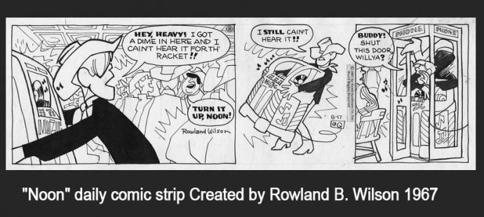 Wanted original comic strip “Noon” by Rowland B. Wilson