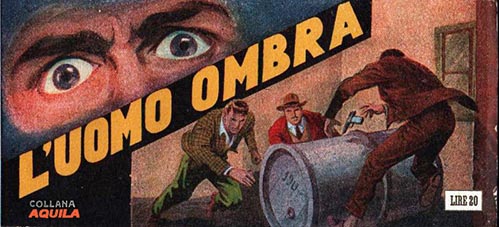 Fumetti italiani vintage: L’Uomo Ombra