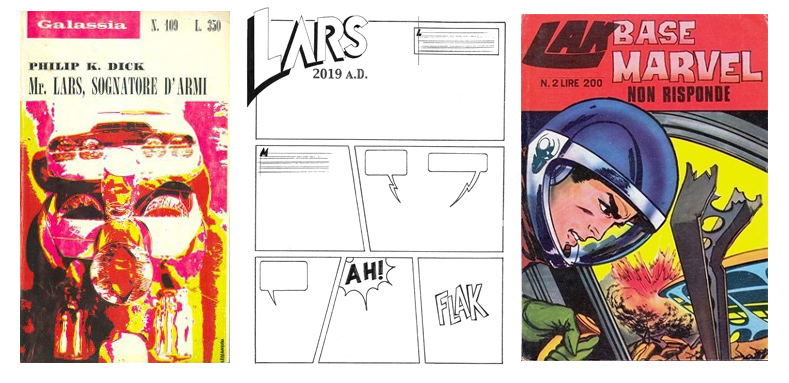 Mr. Lars, Lars, Lak, 1970, tre similitudini