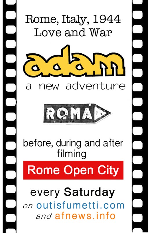 the Adventure continues… Every Saturday ADAM in Rome