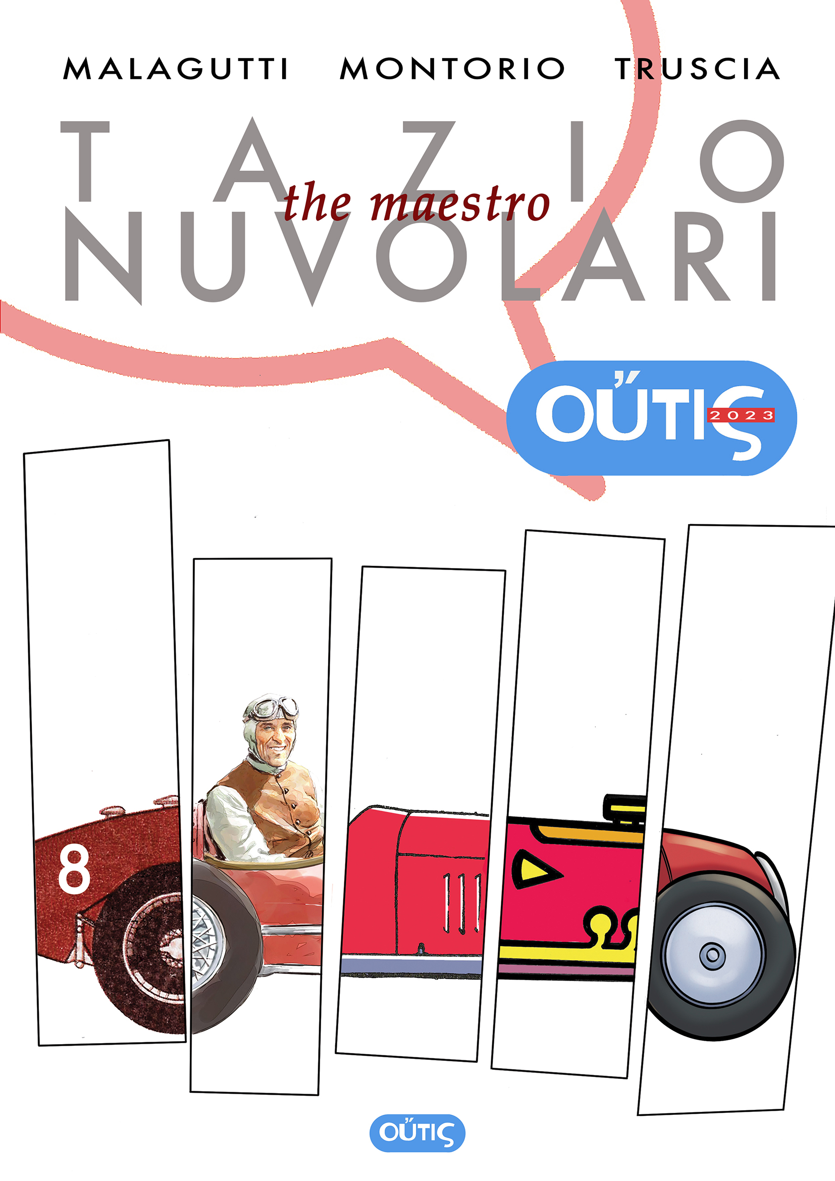 Outis 2023 Tazio Nuvolari the Maestro