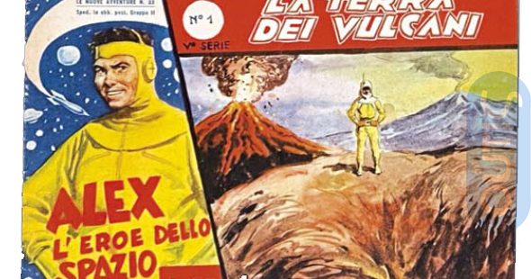 Fumetti Italiani Vintage: Alex l’Eroe dello Spazio